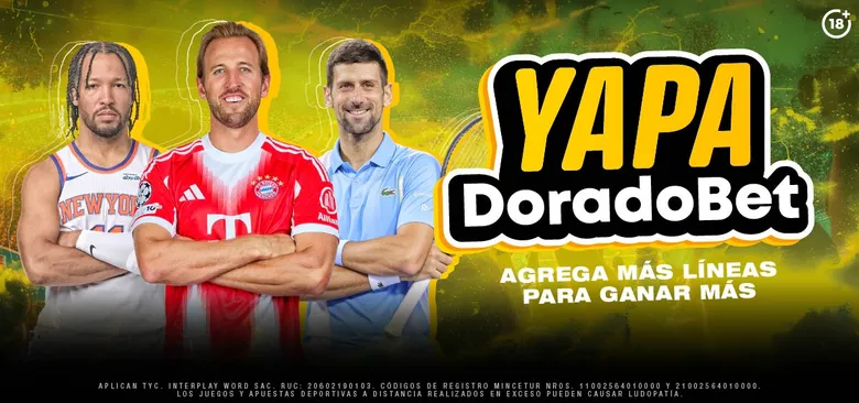 Afiche de la Yapa DoradoBet: agrega más líneas a tu combinada para ganar más, con futbolistas de fondo.